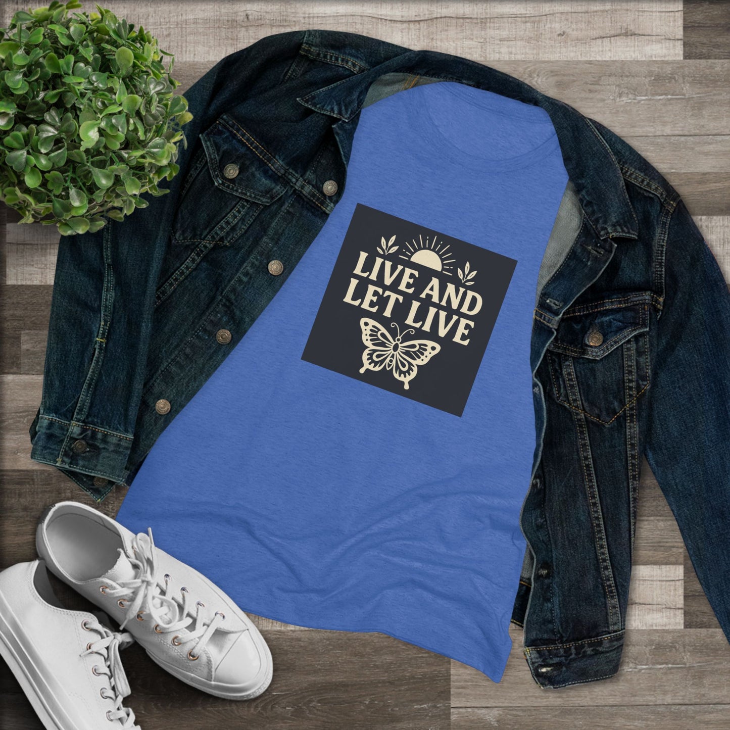 Women's Triblend Tee - Live and Let Live Shirt, Inspirational Tee, Nature Lover Gift, Positive Vibes T-Shirt, Eco-Friendly Apparel