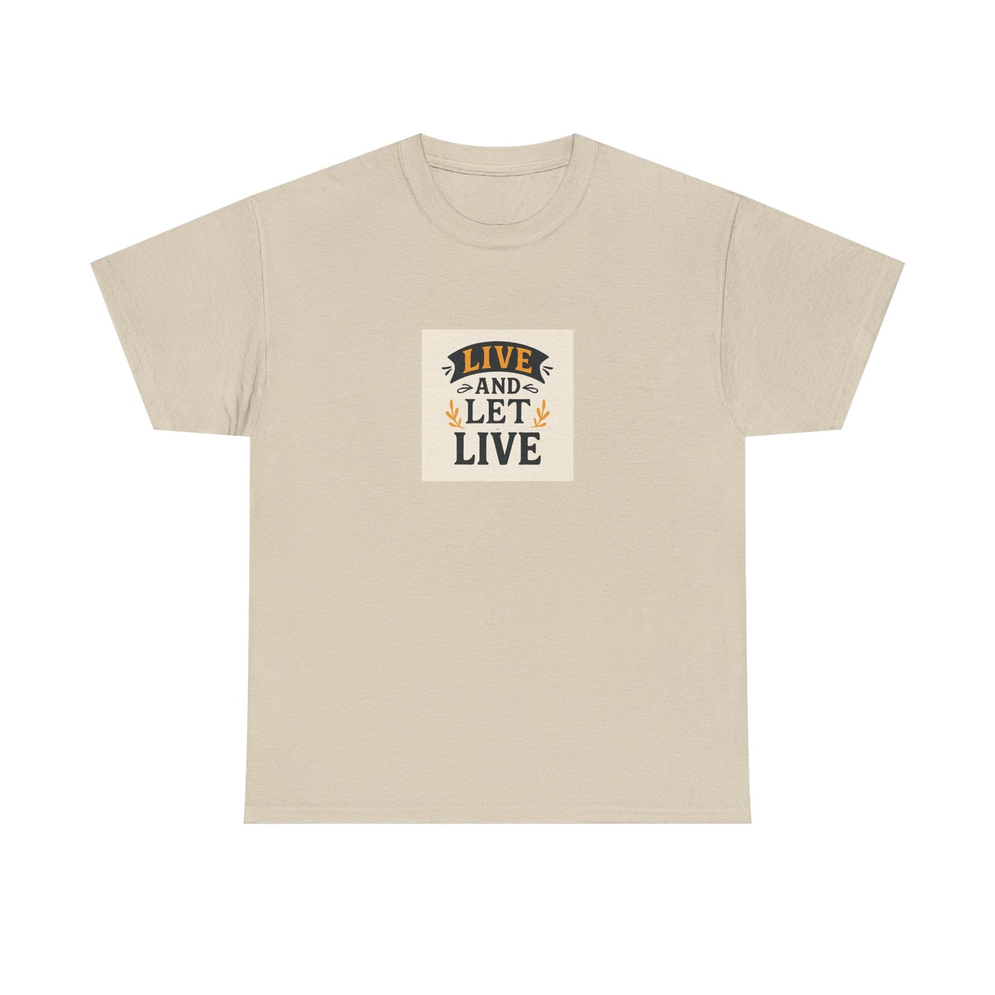 Live and Let Live Unisex Tee, Inspirational Quote T-Shirt, Motivational Cotton Shirt, Gift for Friends, Casual Wear, Everyday Style