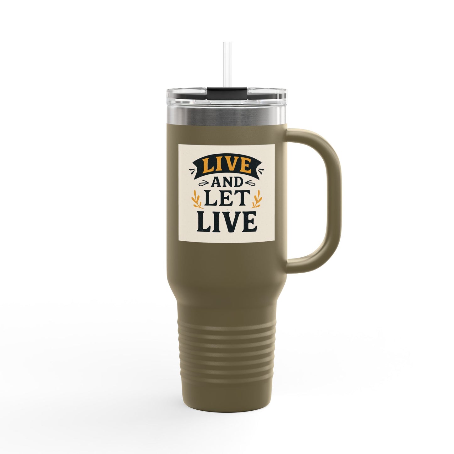 Live and Let Live Insulated Travel Mug - 40oz | Perfect for Travel, Home, Work, Gifts, Daily Hydration
