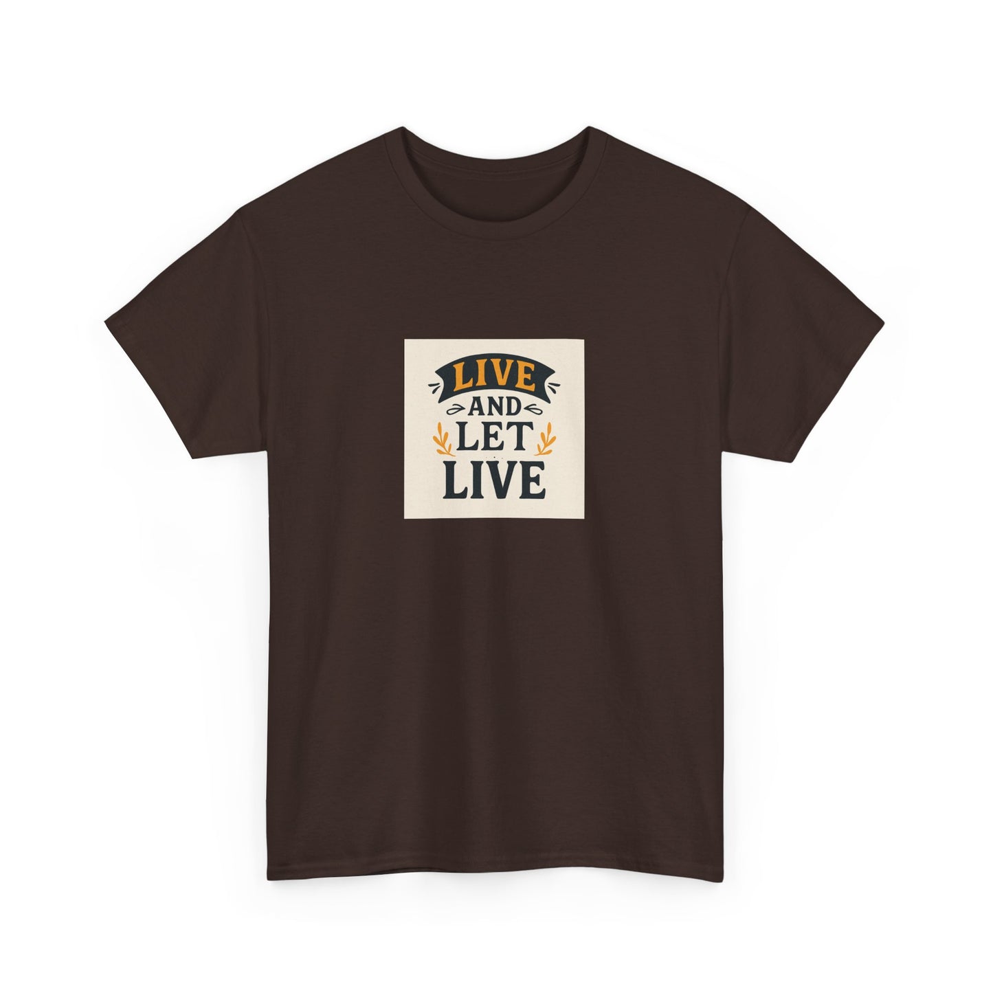 Live and Let Live Unisex Tee, Inspirational Quote T-Shirt, Motivational Cotton Shirt, Gift for Friends, Casual Wear, Everyday Style