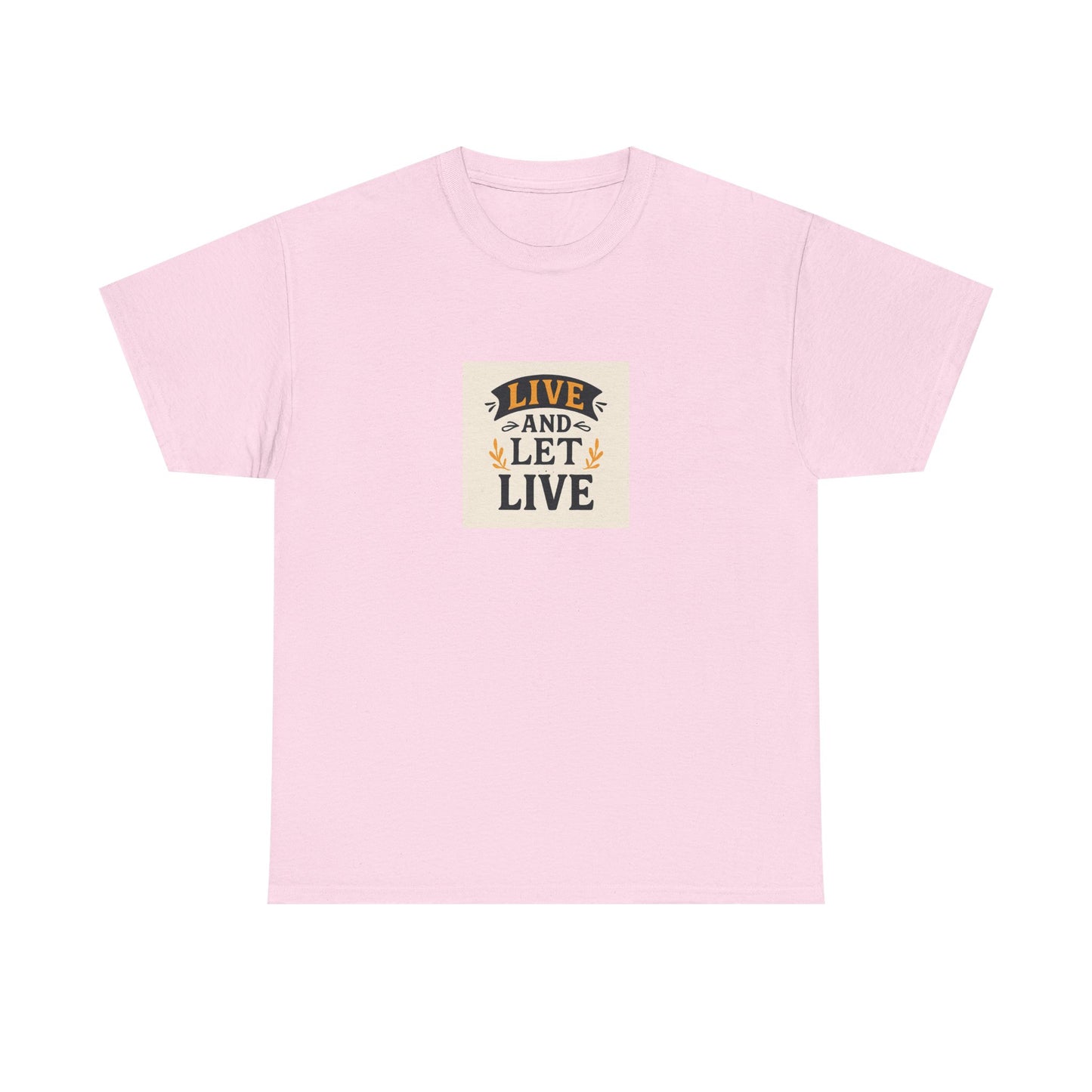 Live and Let Live Unisex Tee, Inspirational Quote T-Shirt, Motivational Cotton Shirt, Gift for Friends, Casual Wear, Everyday Style