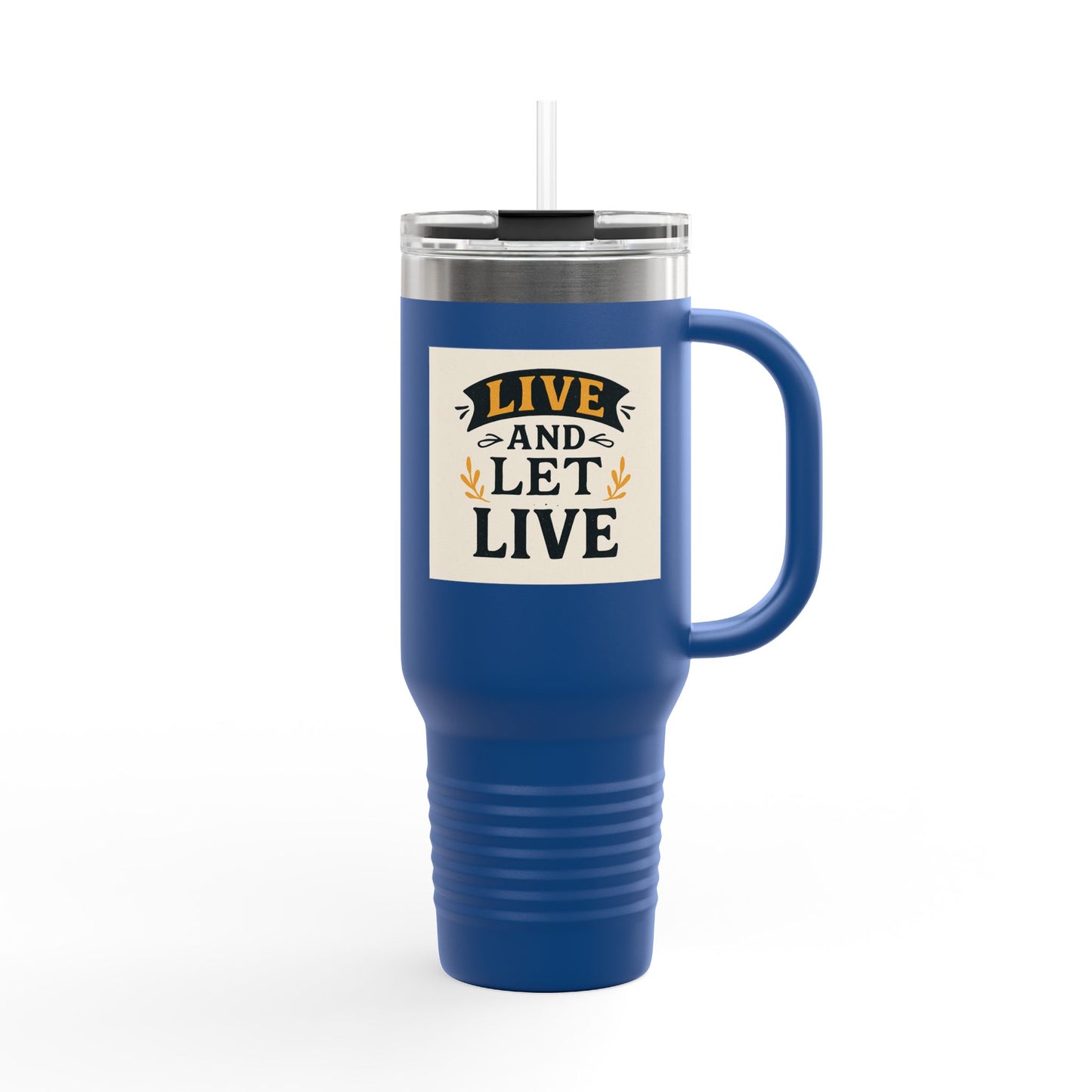Live and Let Live Insulated Travel Mug - 40oz | Perfect for Travel, Home, Work, Gifts, Daily Hydration