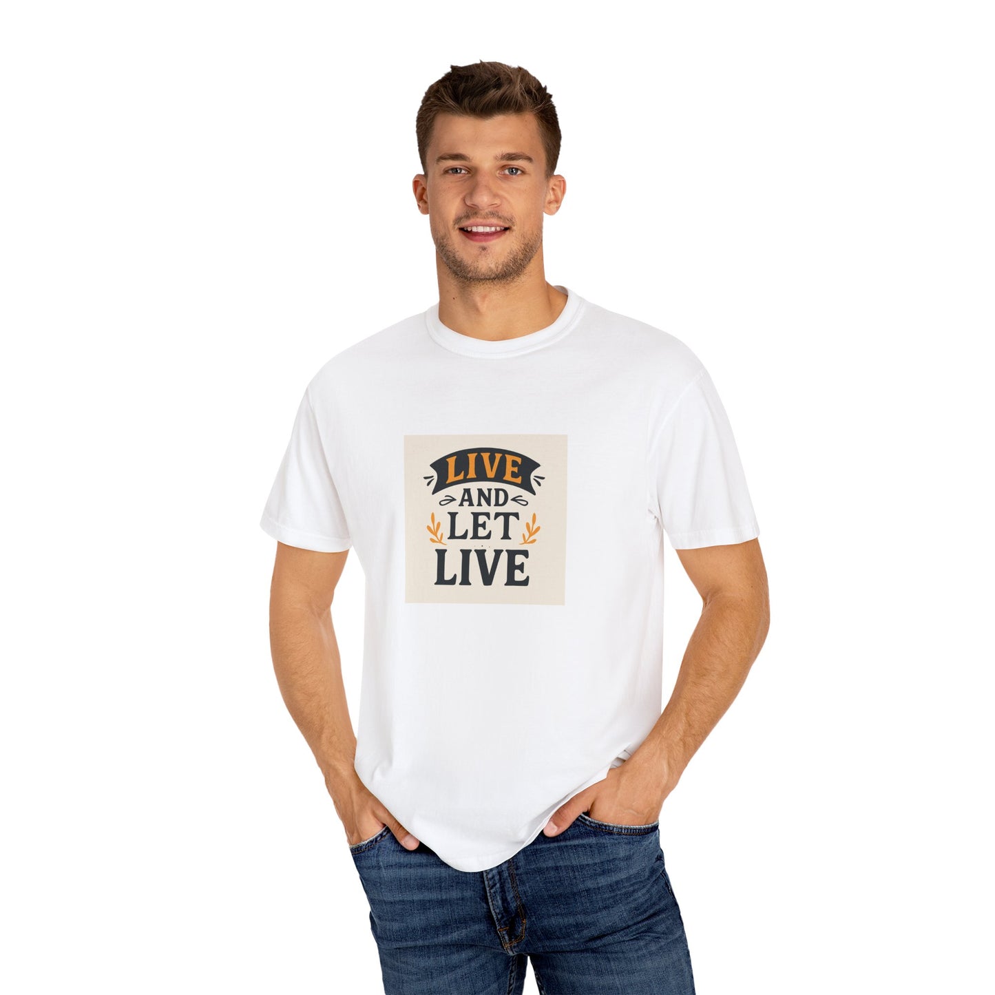 Live and Let Live T-Shirt, Inspirational Tee, Unisex Apparel, Gift for Friends, Positive Vibes, Motivational Clothing
